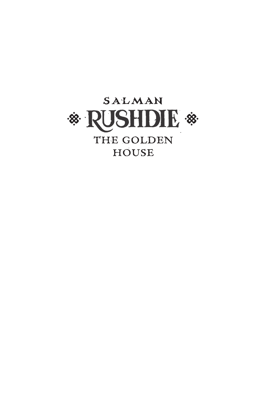 Рушди Салман Золотой дом - страница 2