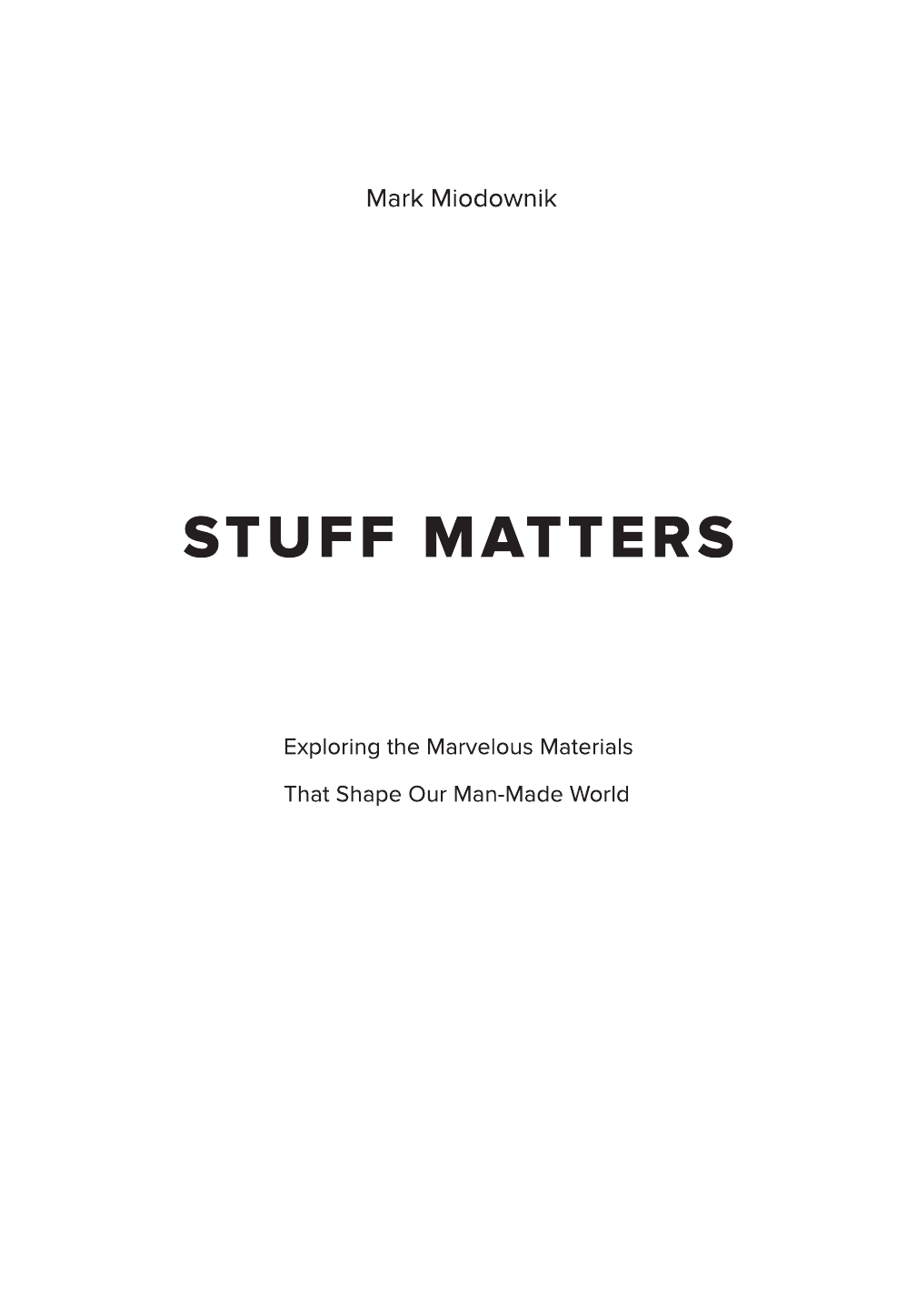 Медовник Марк Из чего это сделано? - страница 3