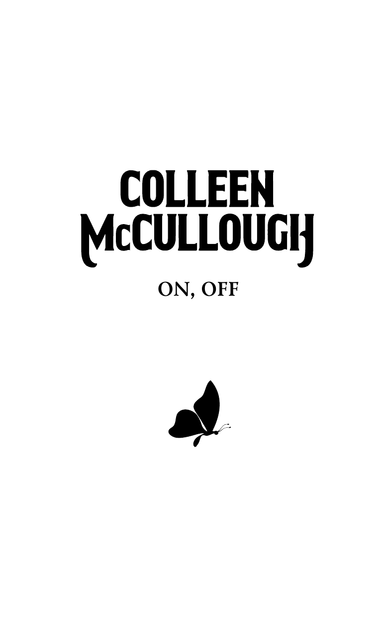 Маккалоу Колин Включить. Выключить - страница 3