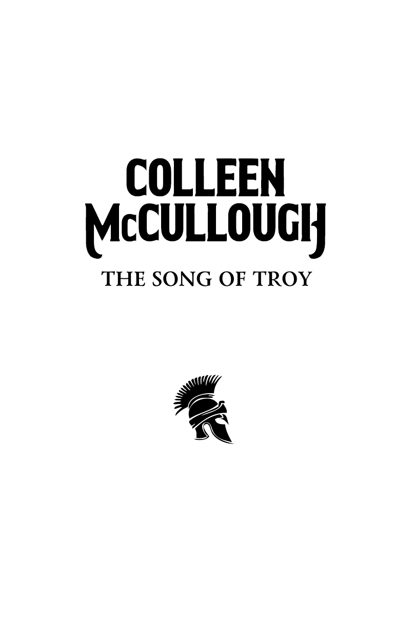 Маккалоу Колин Песнь о Трое - страница 3
