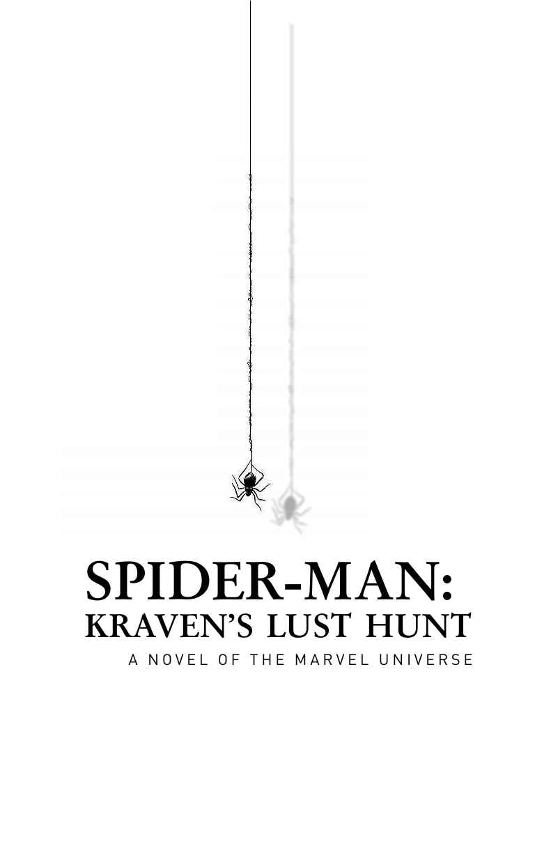 Клейд Нил Человек-паук. Последняя охота Крэйвена - страница 3