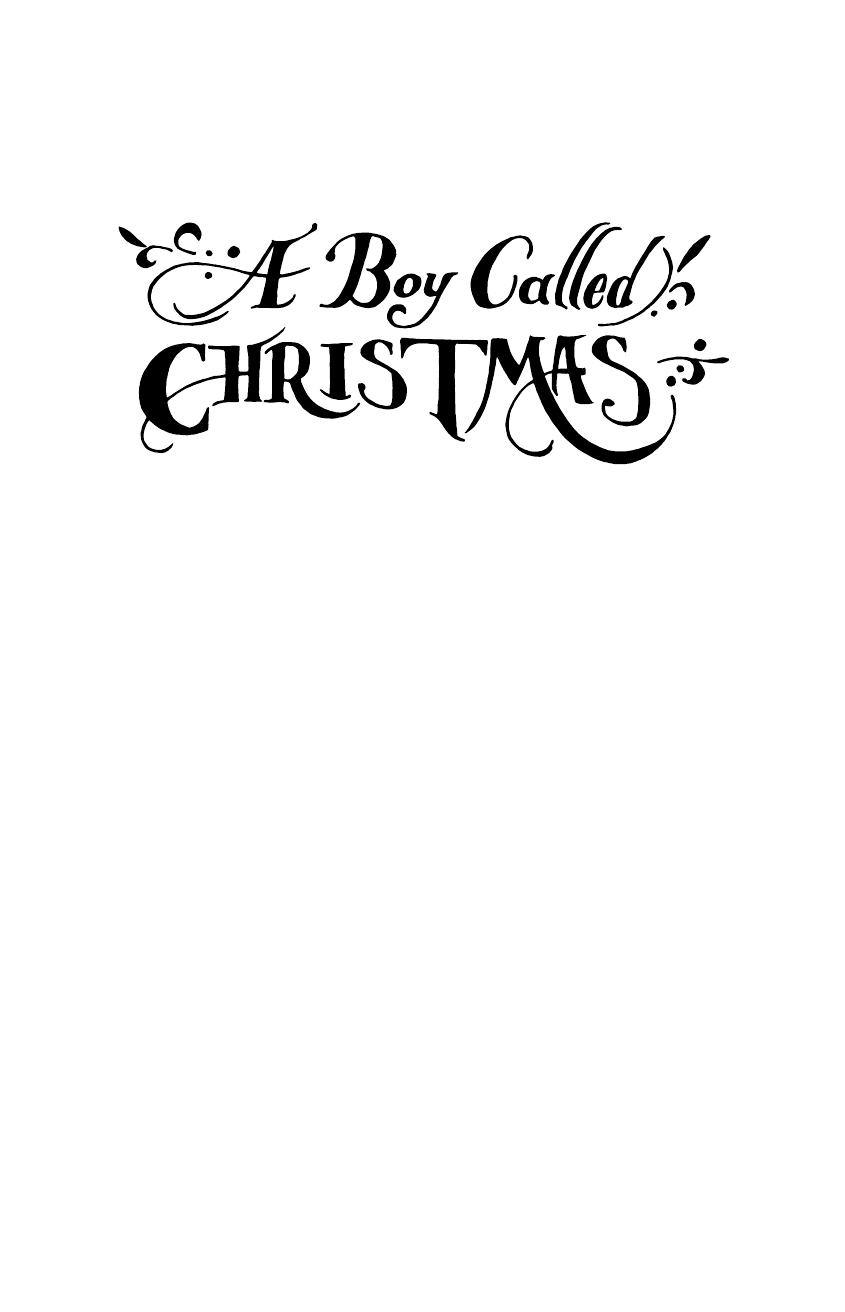 Хейг Мэтт Мальчик по имени Рождество - страница 2