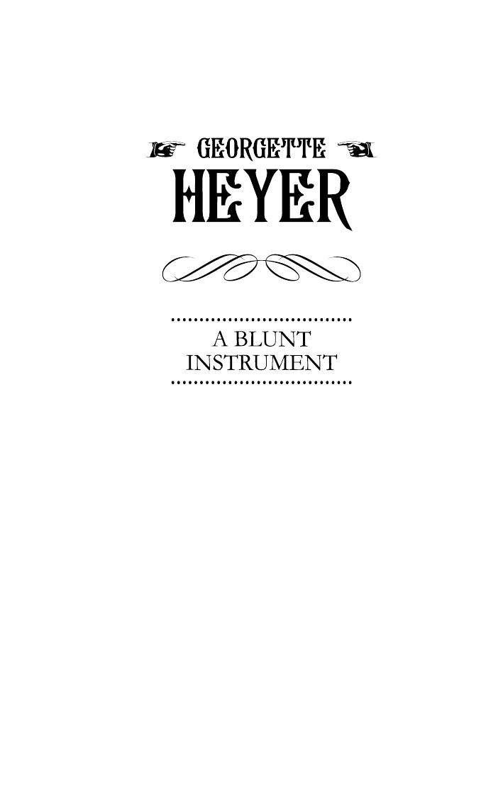 Хейер Джорджет Тупое орудие - страница 3