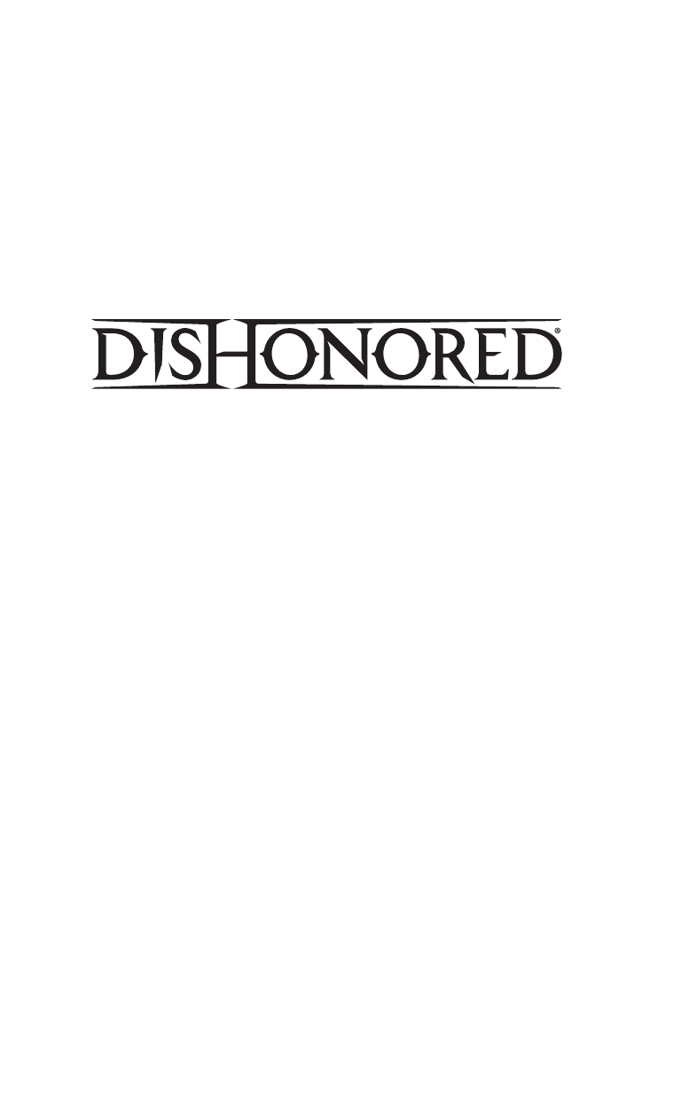 Кристофер Адам DISHONORED: Возвращение Дауда - страница 2