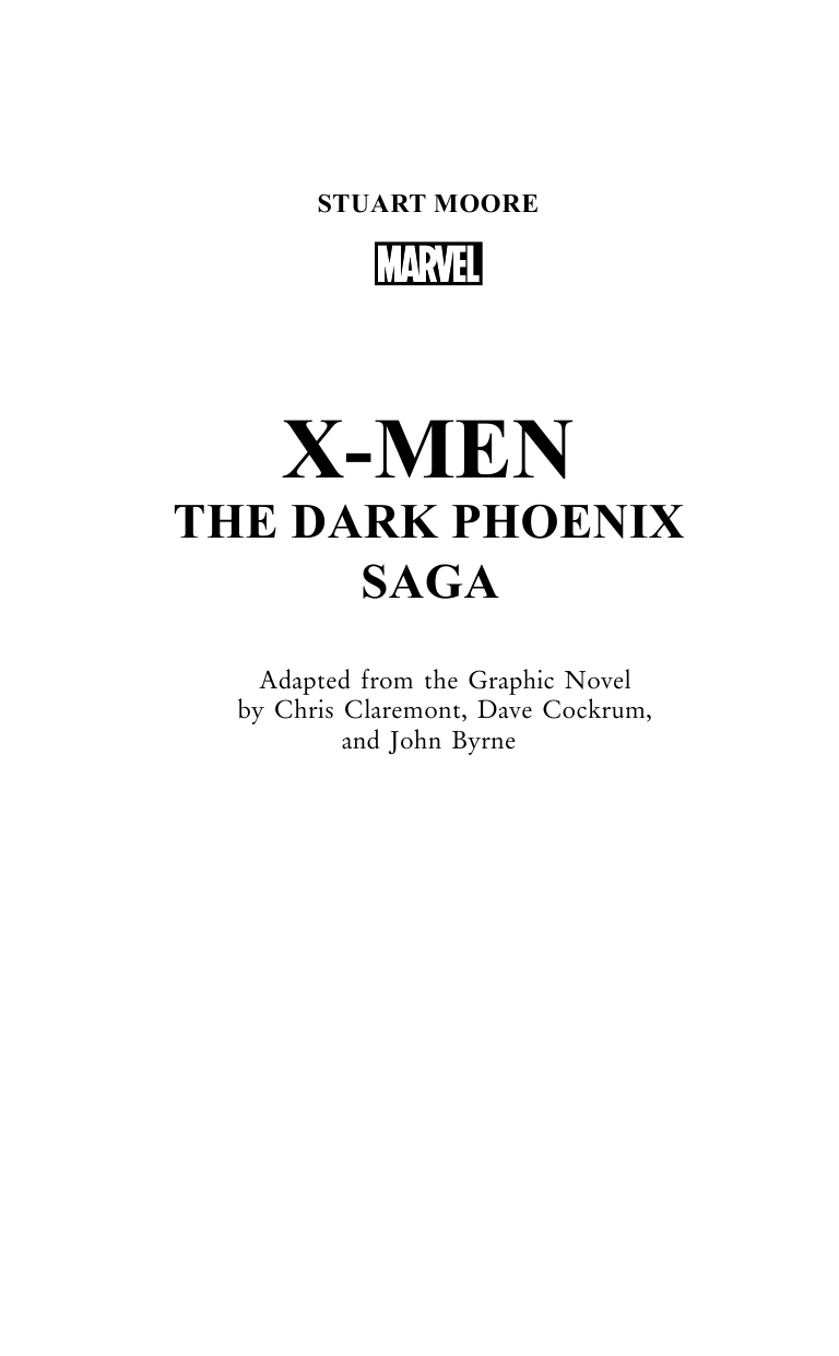 Мур Стюарт Люди Икс. Темный Феникс - страница 3