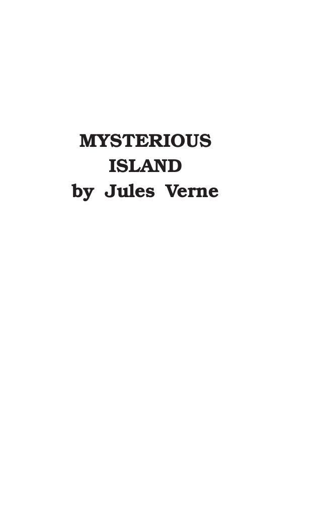 Верн Жюль Таинственный остров. Upper-Intermediate - страница 4