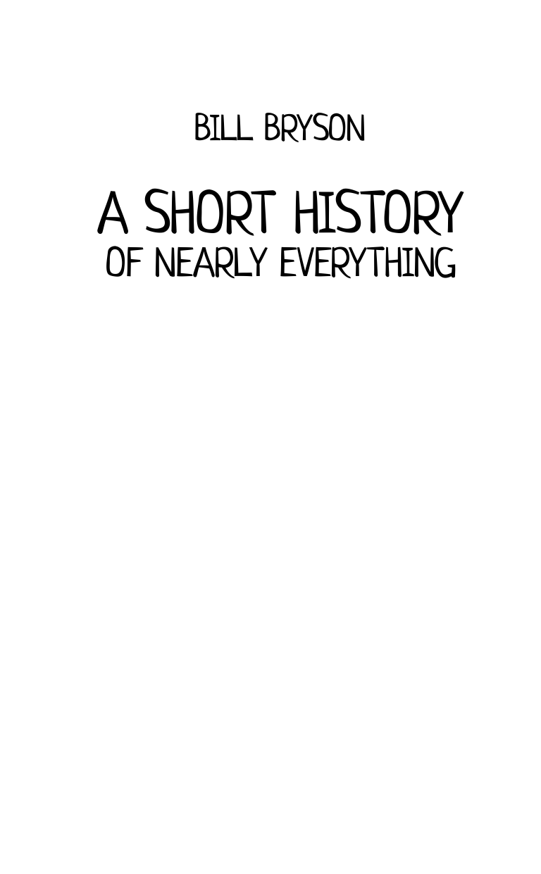 Брайсон Билл Краткая история почти всего на свете - страница 3