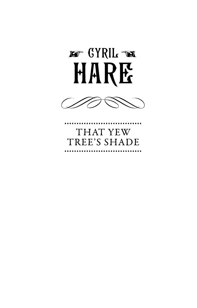 Хейр Сирил Смерть бродит по лесу - страница 3