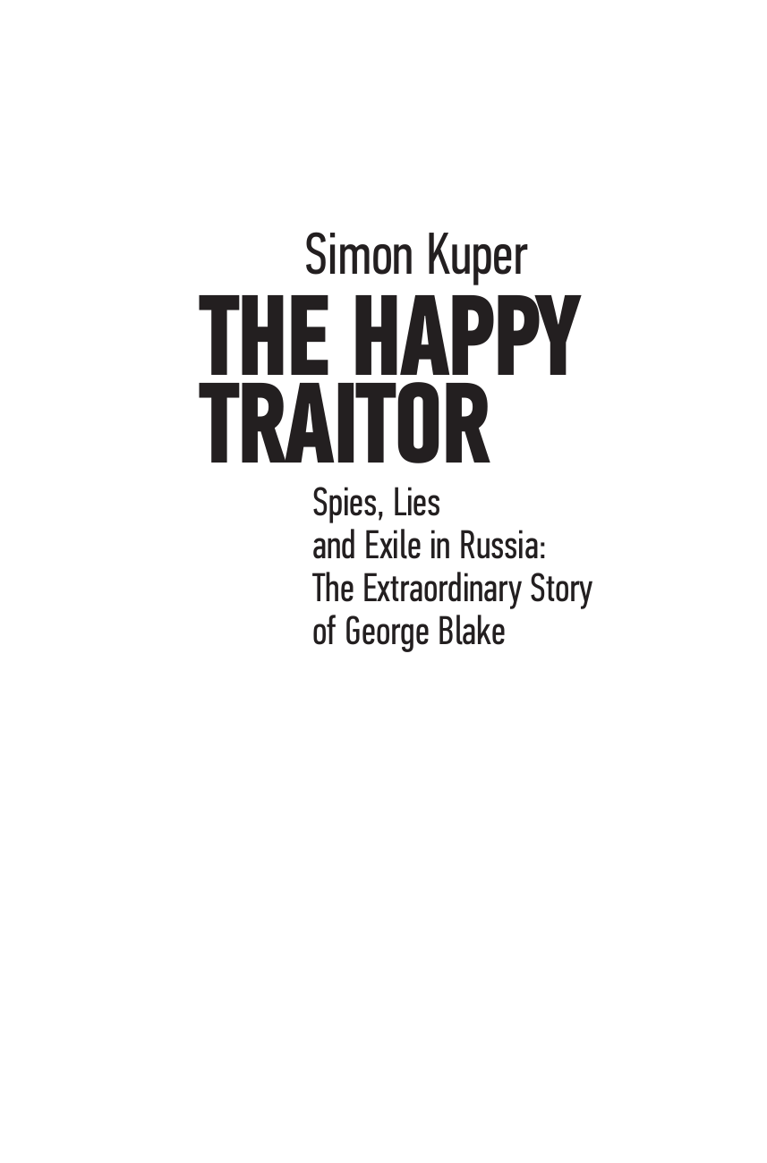 Купер Саймон Счастливый предатель - страница 3