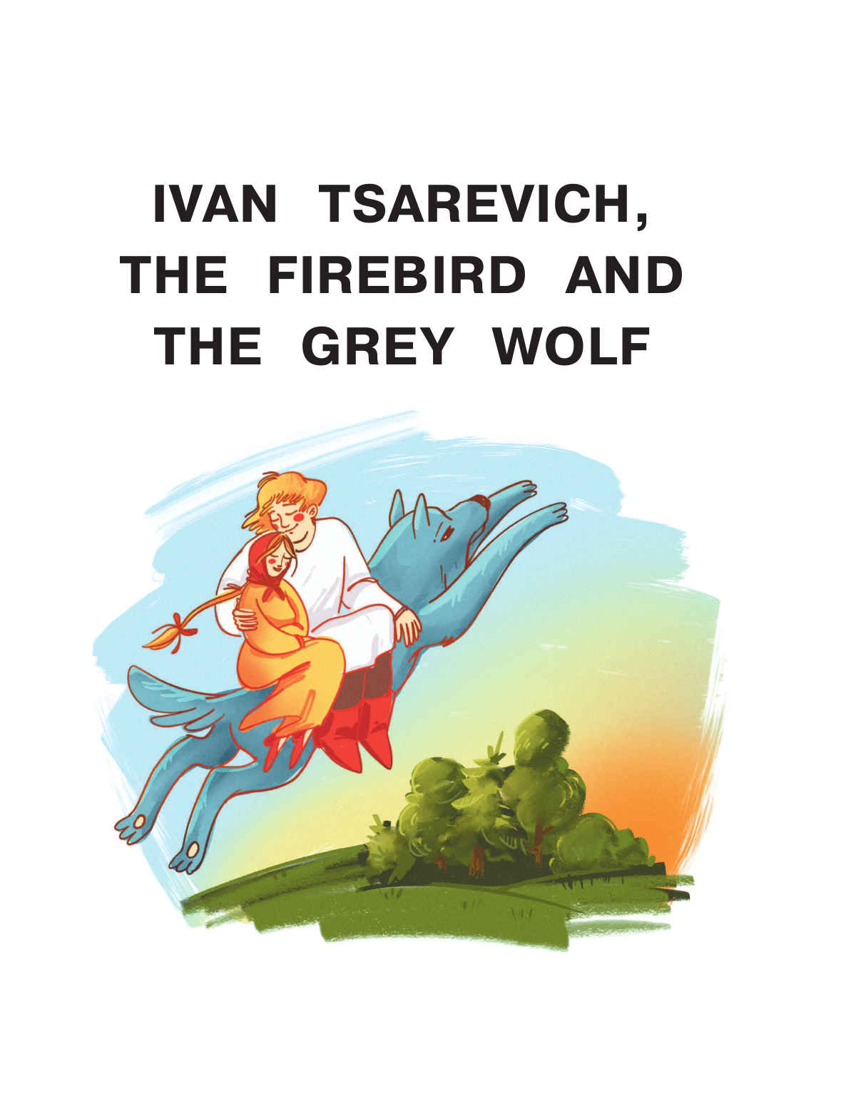  Любимые русские сказки на английском языке - страница 2