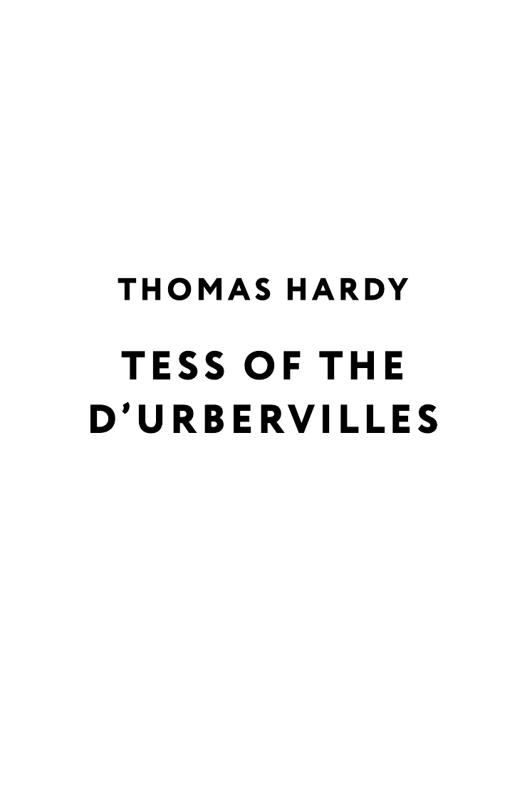 Гарди Томас Tess ot the d'Urbervilles - страница 3