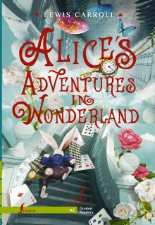 Alice`s Adventures in Wonderland. A2