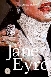 Бронте Шарлотта — Jane Eyre