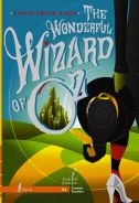 The Wonderful Wizard of Oz. B1 [Баум Лаймен Фрэнк]