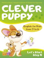 Clever Puppy: Let`s Start Step 0 [Boyd Patricia ]