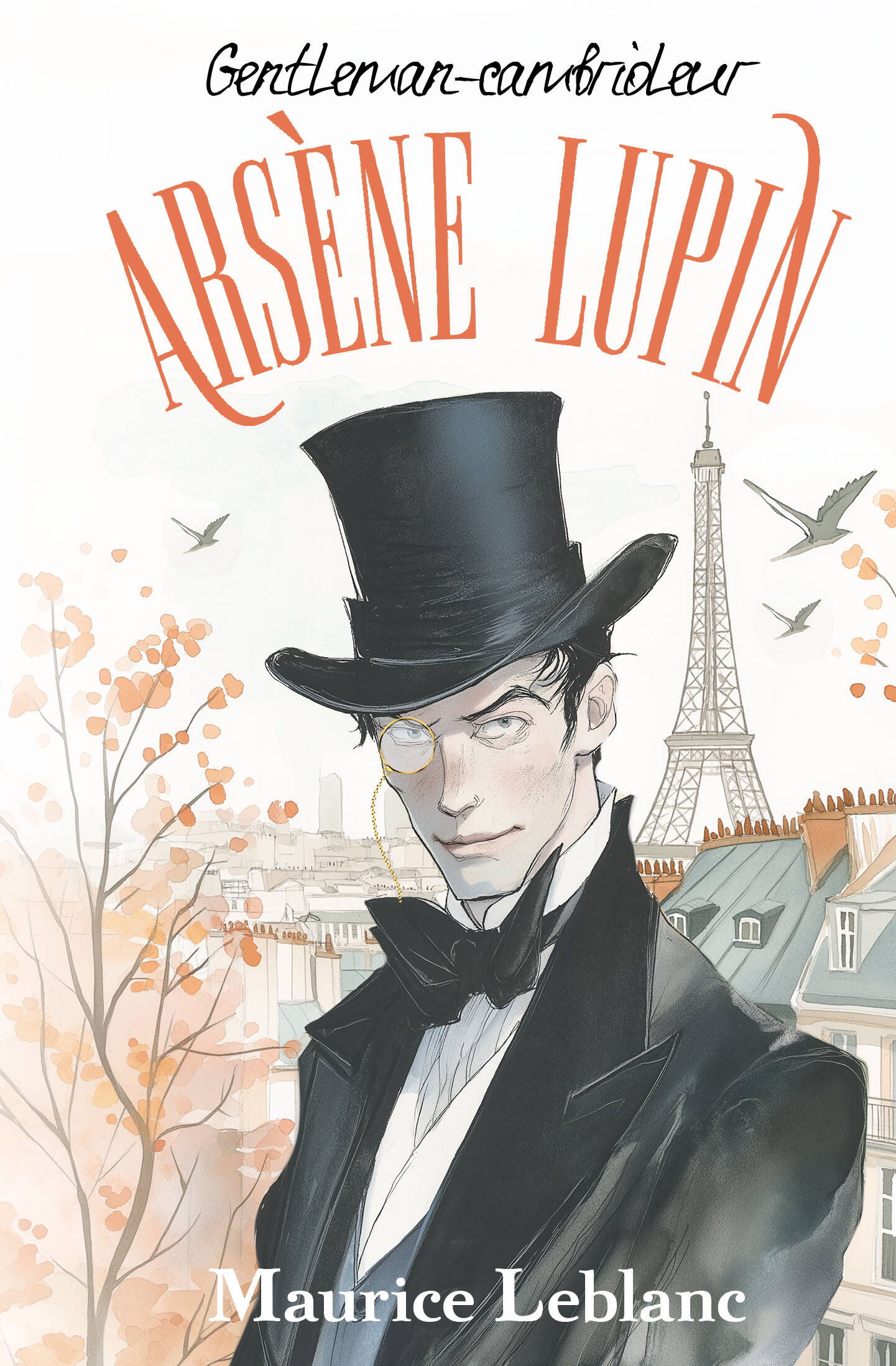 Леблан Морис Arsène Lupin, Gentleman-cambrioleur - страница 0