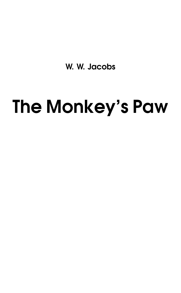Джейкобс Уильям Уаймарк The Monkey's Paw - страница 1