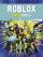 Roblox. Суперхиты. Неофициальный гид