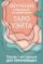 Таро Уэйта. Обучение для начинающих. Колода с подсказками на каждой карте + инструкция