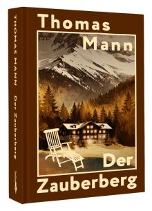 Der Zauberberg = Волшебная гора