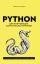 Python для начинающих. Самоучитель в примерах