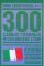 300 самых главных итальянских слов