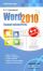 Word 2010. Лучший самоучитель