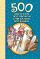500 загадок, поговорок, считалок, потешек